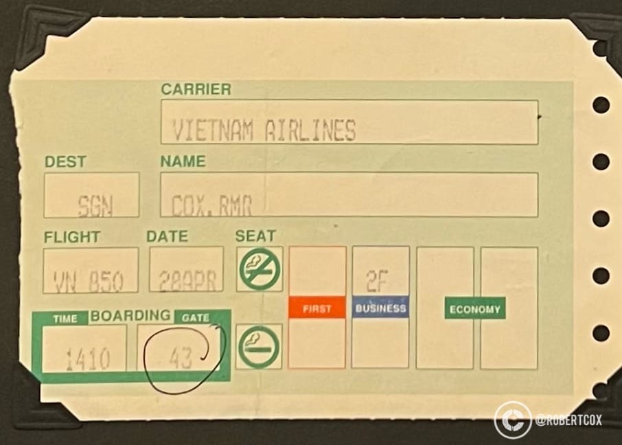 Vietnam Airlines boarding pass for my flight from Bangkok to Saigon (Ho Chi Minh City) on April 28, 1995, starting my trip for the 20th anniversary celebrations of the end of the Vietnam War.